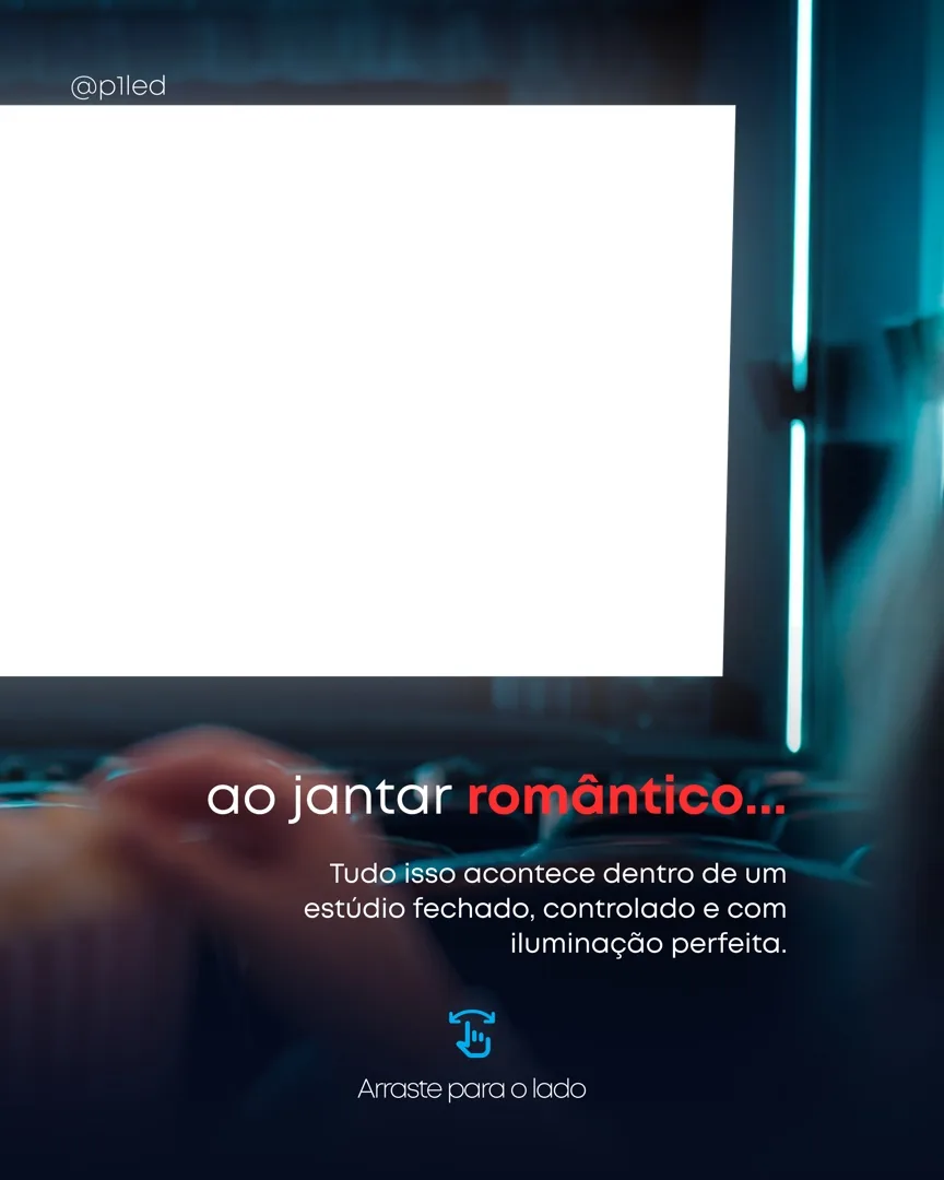Post P1LED Netflix: ao jantar romântico